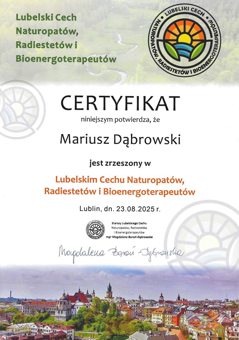 Lubelski Cech Naturopatów, Radiestetów i Bioenergoterapeutów Mariusz Dąbrowski